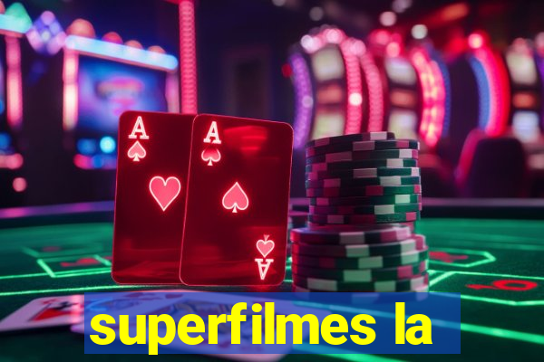 superfilmes la